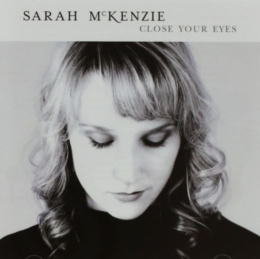 Album cover Sarah McKenzie - Close Your Eyes